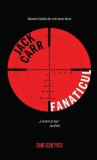 Fanaticul, Crime Scene Press