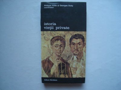 Istoria vietii private (vol. I) - Philippe Aries, Georges Duby foto
