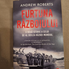 Furtuna Razboiului. O noua istorie a celui de-al Doilea Razboi Mondial