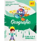 Manual pentru Geografie clasa a 4-a, semestrul 1 - Carmen Camelia Radulescu