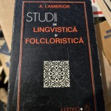 Studii de lingvistica si folcloristica - A. Lambrior