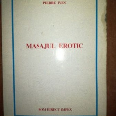 Masajul erotic- Pierre Ives