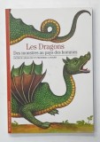 LES DRAGONS , DES MONSTRES AU PAYS DES HOMMES par PATRICK ABSALON et FREDERIK CANARD , 2006