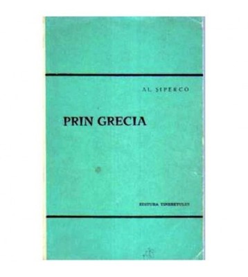 Al. Șiperco - Prin Grecia - 104872 foto