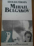 Mihail Bilgakov - Izolda Virsta ,286578