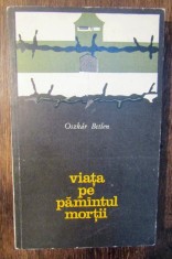viata pe pamantul mortii de oszkar betlen foto