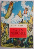 Calin Nebunul &ndash; M. Eminescu