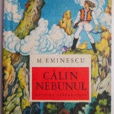 Calin Nebunul – M. Eminescu