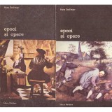 Hans Sedlmayr - Epoci si opere - Volumul I+II - - 136444