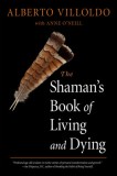 The Shaman&#039;s Book of Living and Dying, 2015