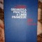 Gramatica practica a limbii franceze - Marcel Saras , Mihai Stefanescu / an 1976,317 pagini