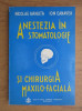Nicolae Ganuta - Anestezia in stomatologie si chirurgia maxilo-faciala