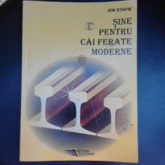 Sine pentru cai ferate moderne - Ion Stafie