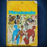 Minciunule - Francoise Mallet-Joris, Globus - Roman Beletristica