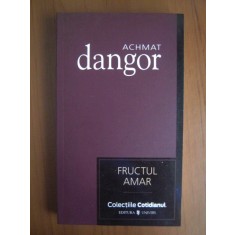 Achmat Dangor - Fructul amar