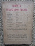 Revista Fundatiilor Regale Anul X MAI 1943 Nr. 5