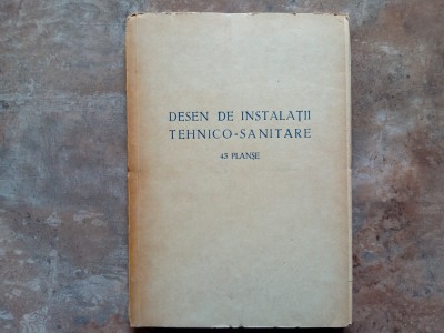 Desen de Instalatii Tehnico - Sanitare - 43 Planse foto
