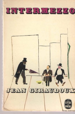 Intermezzo - Jean Giraudoux - 1964 foto