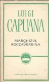 Marchizul de Roccaverdina - Luigi Capuana