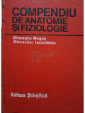 Gheorghe Mogoș - Compendiu de anatomie și fiziologie