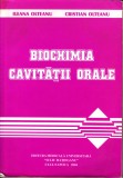 AS - ILEANA OLTEANU, CRISTIAN OLTEANU - BIOCHIMIA CAVITĂȚII ORALE (CU SUBLINIERI)