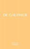 DE GAUTHIER 2015 TO 2016, from his collection, DEATH AND ONE HUNDRED POEMS OF TERROR: DEATH AND ONE HUNDRED POEMS OF TERROR 2nd Ed.