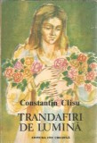 Trandafiri de lumina - Constantin Clisu, Editura Ion Creanga, 1989, 140 pagini, Literatura romana, Proza