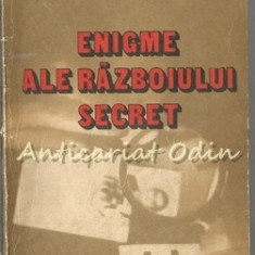 Enigme Ale Razboiului Secret - Paul Stefanescu