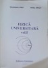 Fizica Universitara Vol. 1 - Georgeta Strat, Irinel Grecu, Junimea 2002, Manual Fizica, 267 Pagini