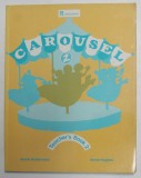 CAROUSEL 2 - TEACHER&#039;S BOOK 2 by JACKIE HOLDERNESS and ANNIE HUGHES , 1996