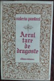 VALERIU PANTAZI - AERUL TARE DE DRAGOSTE (VERSURI) [editia princeps, 1980]