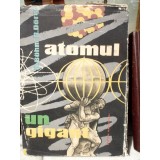 ATOMUL, UN GIANT , K BOHM R. DORGE