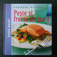 PESTE SI FRUCTE DE MARE. READER'S DIGEST