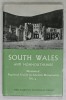 SOUTH WALES AND MONMOUTHSHIRE , ILLUSTRTED GUIDE TO ANCIENT MONUMENTS No. 4 , 1955