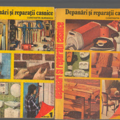 C9300 DEPANARI SI REPARATII CASNICE - CONSTANTIN BURDESCU, VOL. 1 SI 2, (I, II)