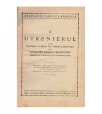 Anastasimatarul uniformizat pt II : Utrenierul foto