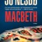 Macbeth &ndash; Jo Nesbo