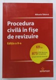 PROCEDURA CIVILA IN FISE DE REVIZUIRE de MIHAELA TABARCA , 2019