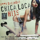 Various - F**k Dalinda! Chica Loca Hits, CD