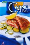 Cumpara ieftin Rețete internaționale pentru familia ta. Carne albă - 2004 (@P127)