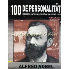 100 De Personalitati - Alfred Nobel - Nr.: 39