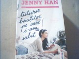 Jenny Han - TUTUROR BAIETILOR PE CARE I-AM IUBIT { 2015 } / editura Trei