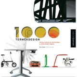 1000 term&eacute;kdesign - Forma, funkci&oacute; &eacute;s technol&oacute;gia a vil&aacute;g minden t&aacute;j&aacute;r&oacute;l - Eric Chan