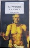 Testamentul lui Seneca - Pedro Galvez