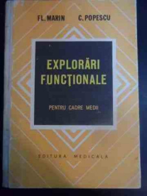 Explorari Functionale Pentru Cadre Medii - Fl. Marin, C. Popescu ,546340 foto