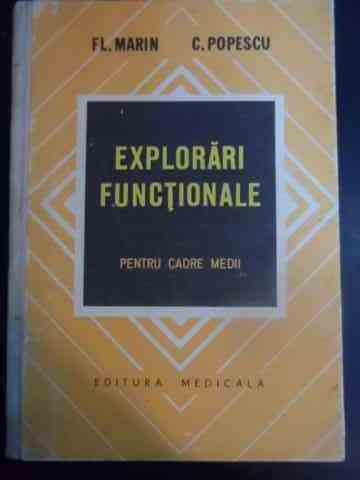 Explorari Functionale Pentru Cadre Medii - Fl. Marin, C. Popescu ,546340