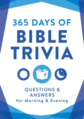 365 Days of Bible Trivia: Questions &amp;amp; Answers for Morning &amp;amp; Evening foto