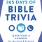 365 Days of Bible Trivia: Questions &amp; Answers for Morning &amp; Evening