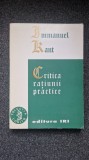 CRITICA RATIUNII PRACTICE - Immanuel Kant
