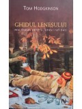 Tom Hodgkinson - Ghidul lenesului (Editia: 2006)